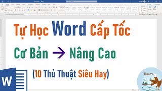 Tự học Microsoft Word cấp tốc (FULL 1 TIẾNG)