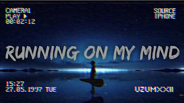 ALI GATIE - RUNNING ON MY MIND [LYRICS]