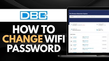 How to Change Wifi Password on DBC Router