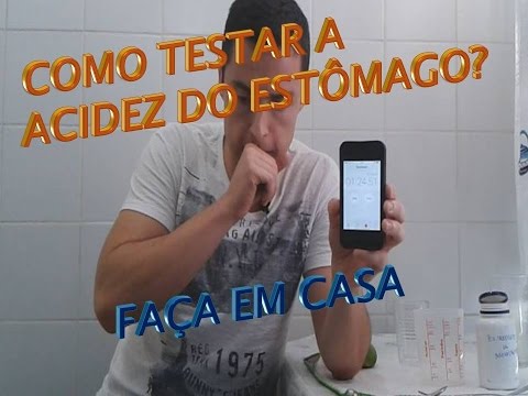 Como Testar a Acidez do Estômago em Casa?