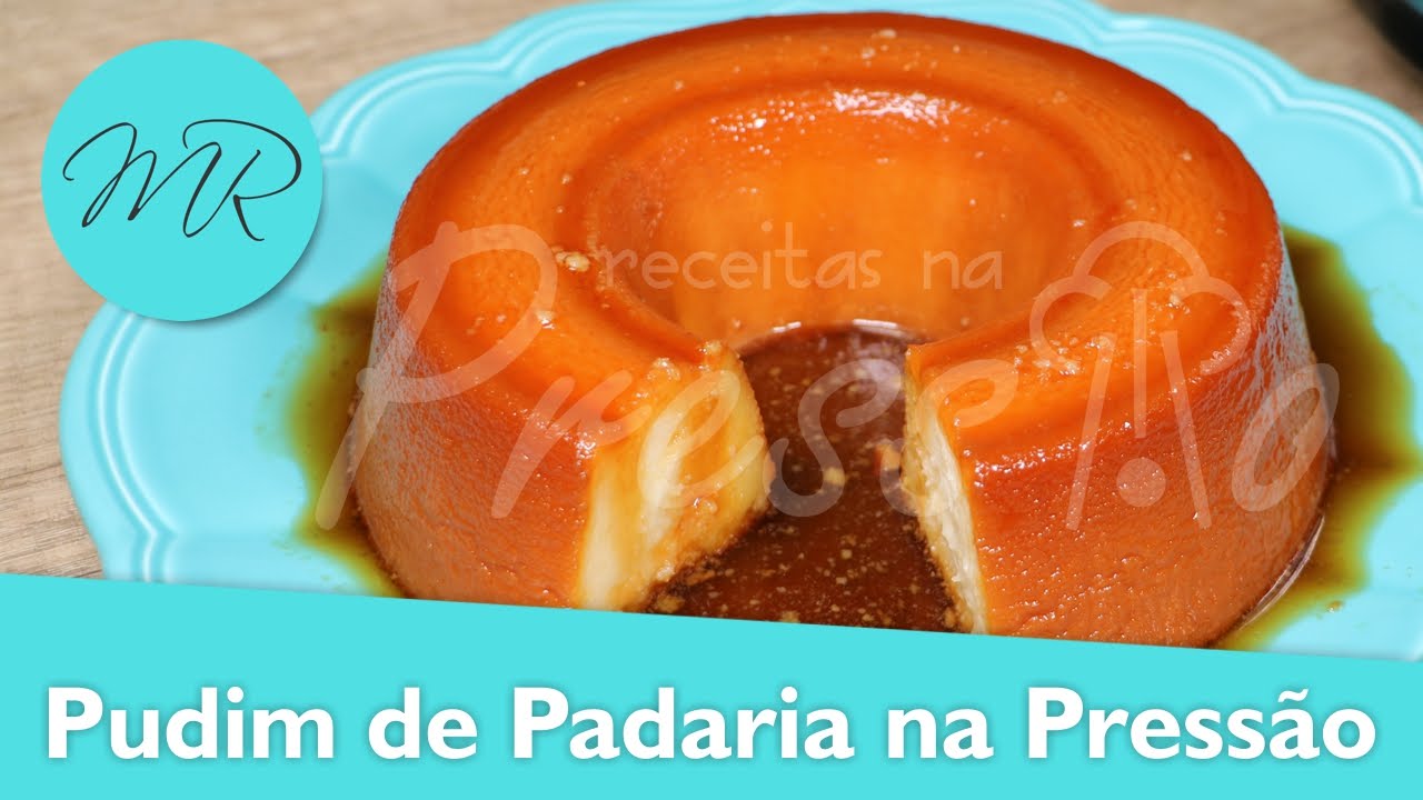 Pudim de Padaria na Panela de Pressão Elétrica / Receitas na Pressão