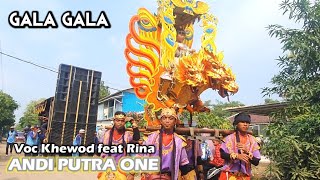 ANDI PUTRA 1 Gala Gala Voc Khewod feat Rina Live Cipedang Lasdam Tgl 20 Juli 2022