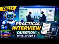 Tally ERP 9 Practical Interview Questions in Hindi | Job Ready Guide || Pro skill junction