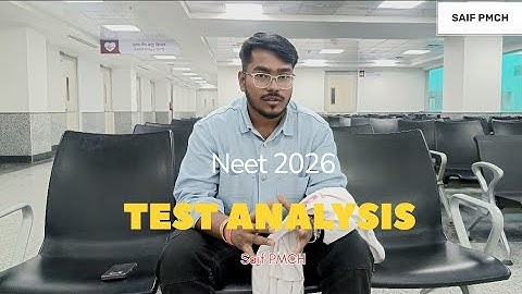 Test Analysis by @SaifPMCH || Very important|| 650+ in Neet 2026 #neet #competition #neetmotivation