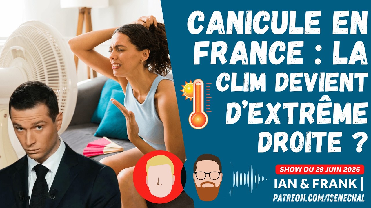 CANICULE en France : La CLIM devient d'EXTRÊME DROITE ? 🇫🇷🥵