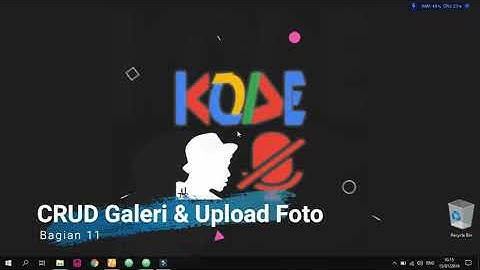 Cara Mudah Membuat Aplikasi Web Company Profile Sederhana di PHP - Bagian 11 CRUD & Upload Foto