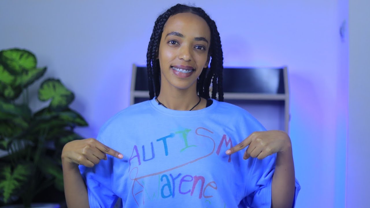 ስለ ኦቲዝም ማወቅ ያለባችሁ ነገሮች | Autism Acceptance. Autism Awareness🎗️