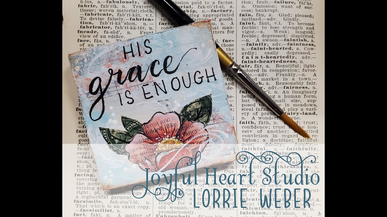 His Grace is Enough - Mixed Media Magnet - Quick to Create! - YouTube