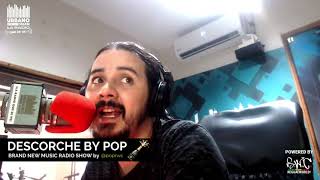 Descorche By Pop #21 (23-01-2021) Live on Urbano 105.9 FM Costa Rica