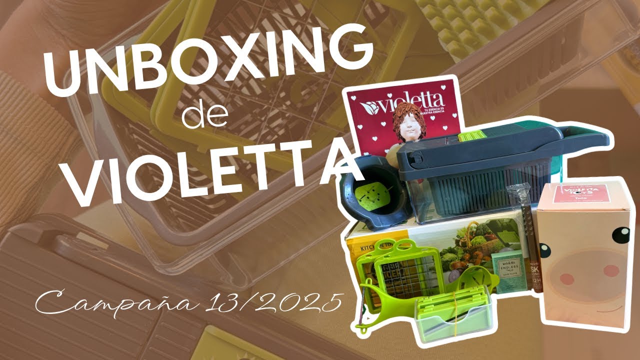 Unboxing VIOLETTA | Campaña 13 🫶🏻 | 