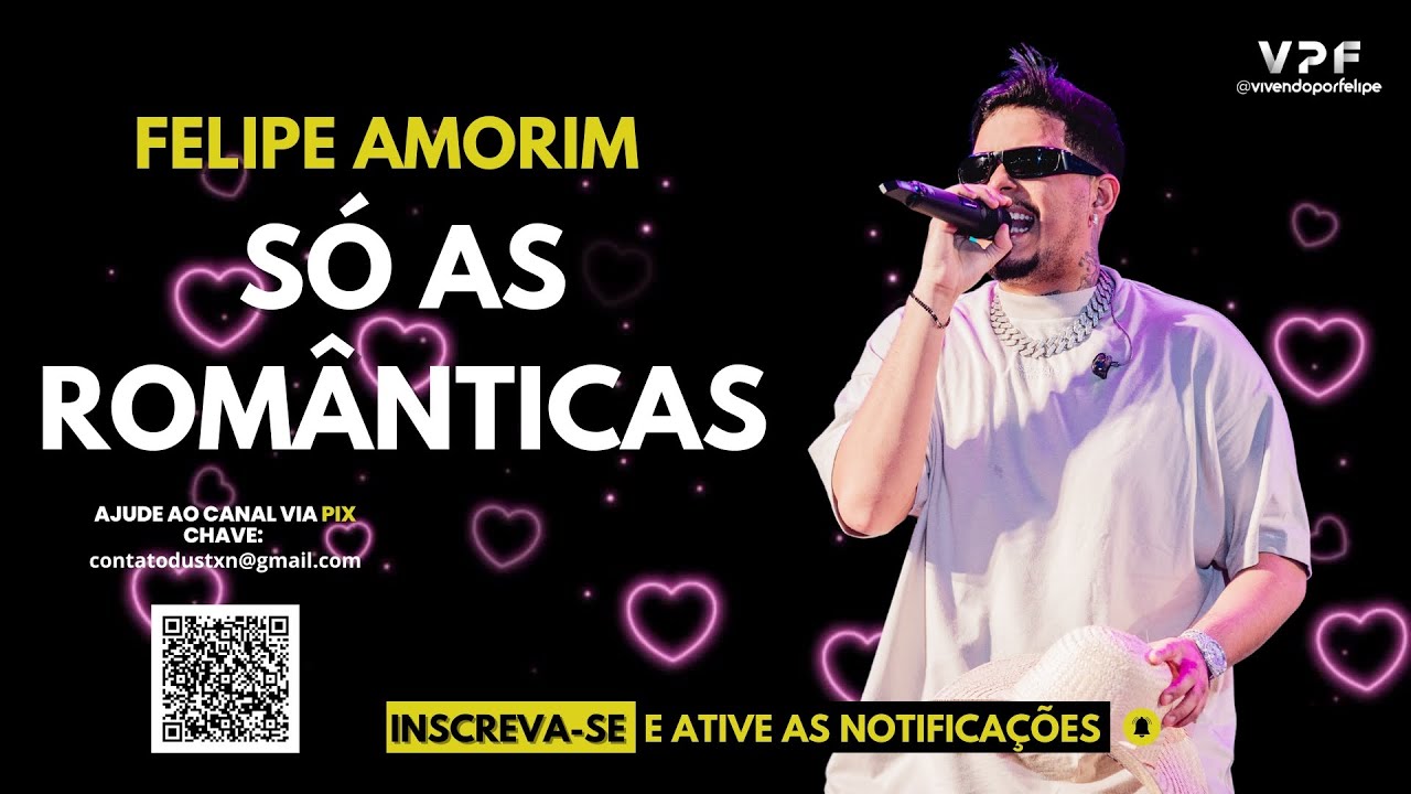 Só as Românticas - Felipe Amorim