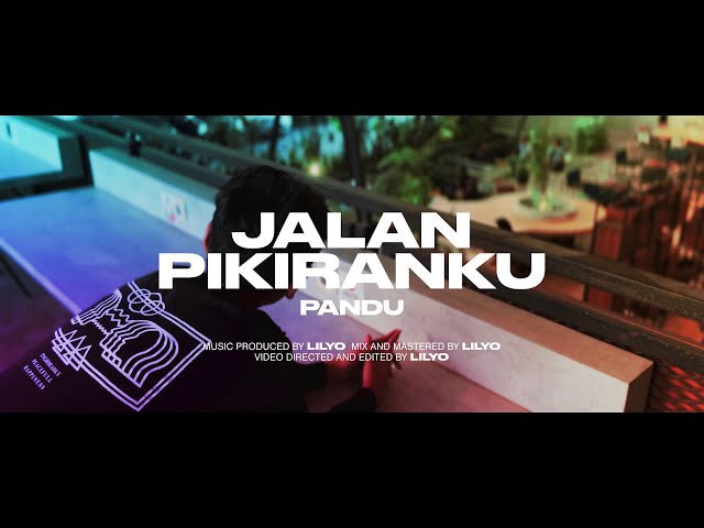 PANDU - JALAN PIKIRANKU (Official Music video) class=