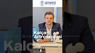 Kalça Artroskopisi Nedir? Nasıl Yapılır? Riskleri Nelerdir? #kalçaartroskopisi @ortopedicomtr