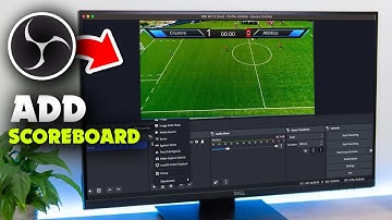 Hoe een scorebord toe te voegen aan OBS Scorebord-overlay OBS - Volledige handleiding