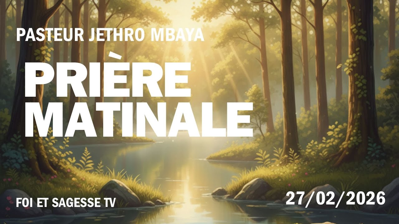 Prière matinale | pasteur Jethro Mbaya | Job : 7:1-11