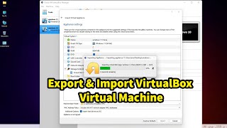 how to export and import virtualbox virtual machine