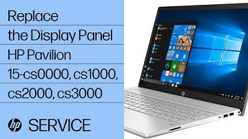 Replace the Display Panel | HP Pavilion 15-cs0000, cs1000, cs2000, cs3000 Laptop PC | HP