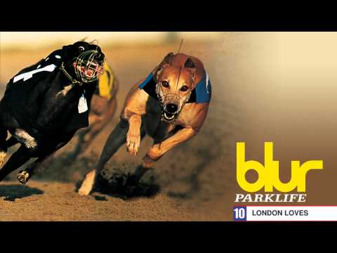 Blur - London Loves - Parklife