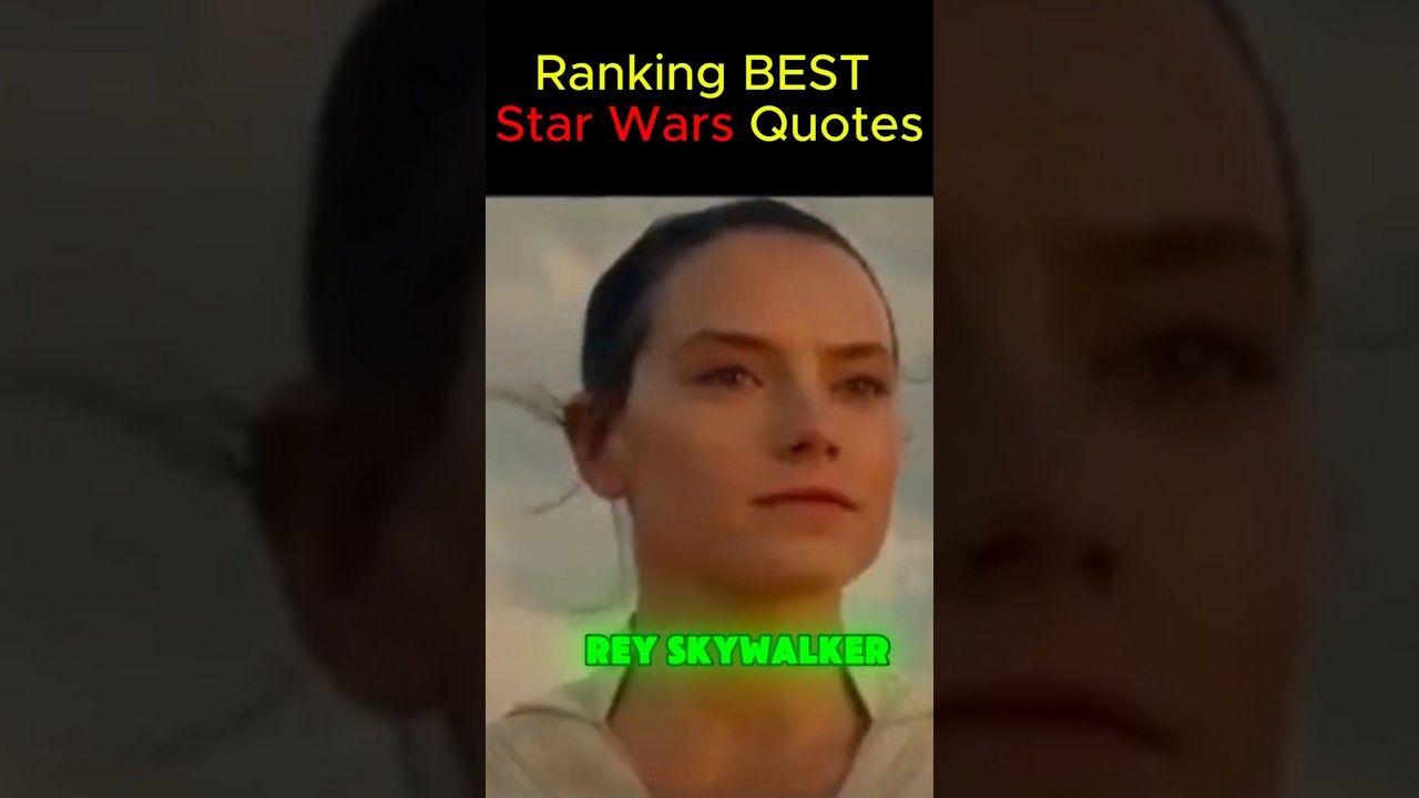 Ranking Best Star Wars Quotes #starwars #ranking #memes