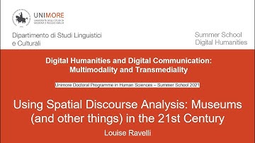 Louise Ravelli - Using Spatial Discourse Analysis: Museums (and other things) in the 21st Century