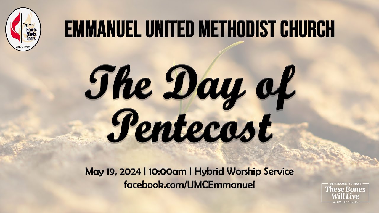 MAY 19, 2024 | HYBRID WORSHIP SERVICE | THE DAY OF PENTECOST - YouTube