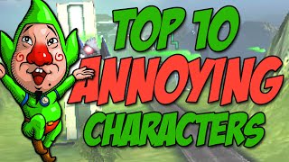 Top 10 Most ANNOYING Video Game Characters