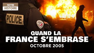 Banlieues : Quand la France s'embrase - enquête sur le maintien de l'ordre - Documentaire - Y2