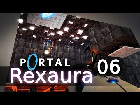 Portal 1 Mod: Rexaura #006 - Im unendlichen Flug - Let's Play