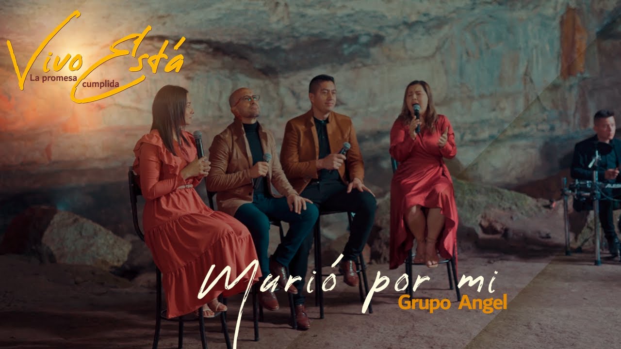Grupo Angel -Murió Por Mí (DVD VIVO ESTÁ)