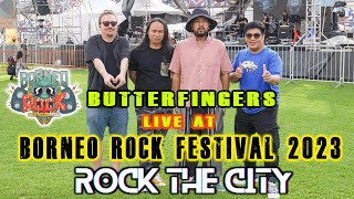 BUTTERFINGERS live at BORNEO ROCK FESTIVAL 2023 (full set & backstage meet up)