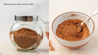 Shawarma Seasoning (DIY Spice Mix)