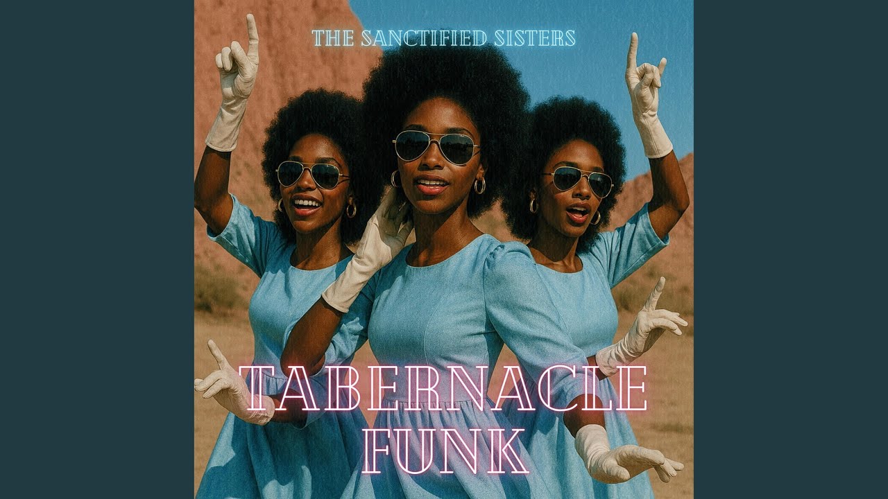 YouTube पर Tabernacle Funk (feat. The Sanctified Sisters) देखें YouTube पर Tabernacle Funk (feat. The Sanctified Sisters) देखें