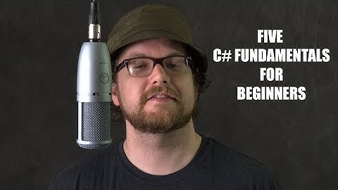 Five Fundamentals of C# for Unity  Part 1 : VARIABLES