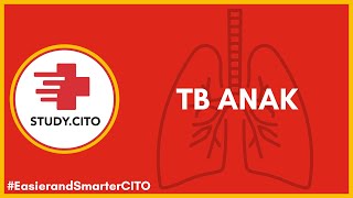 TB Anak - TB Scoring - CITO Free Class (Part 2)