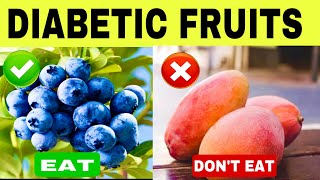 11 MANDATORY FRUITS FOR DIABETES | BEST FRUITS TO LOWER BLOOD SUGAR (glycemia)