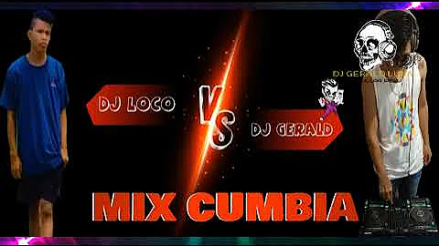 MIX CUMBIA SUBIDA A AMBIENTE [[DJ LOCO]] VS [[DJ G...