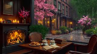 Smooth Jazz Spring Rain Coffee Shop ☕ Relaxing Jazz Piano & Fireplace Sounds for Study, Work