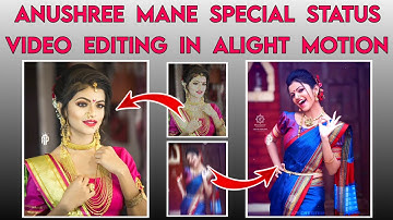 😍 Alight motion shake effect + squeeze effect status editing | Anushree mane status | AP Creation