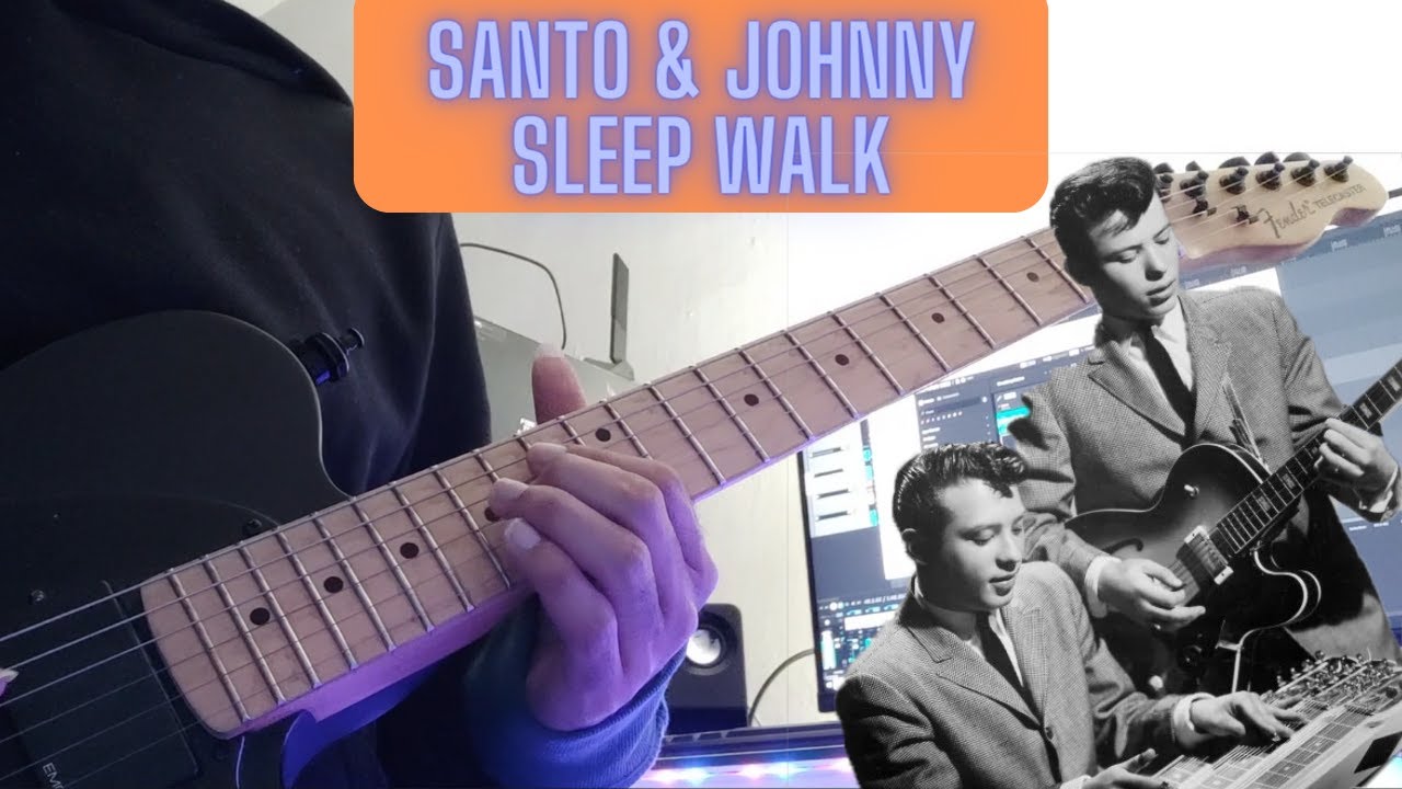 Santo & JohnnySleep Walk Guitar cover YouTube