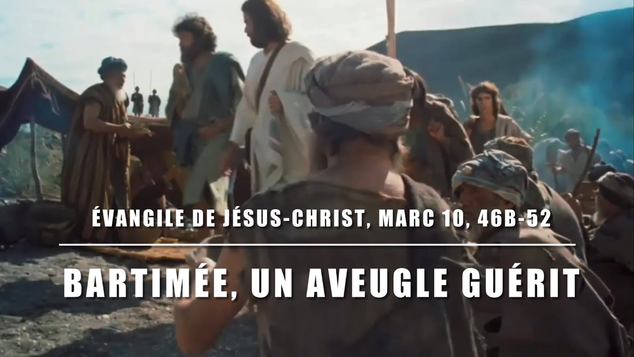 vangile-de-j-sus-christ-commentaire-marc-10-46b-52-bartim-e-l