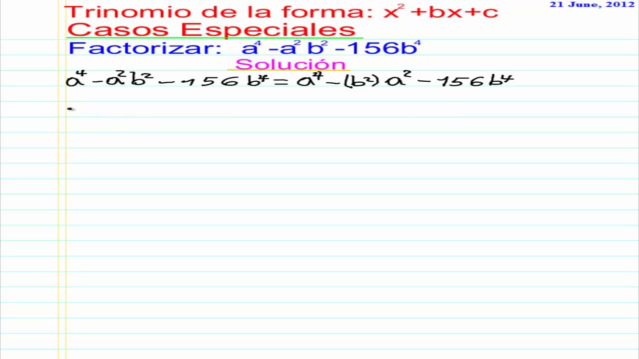 Trinomio De La Forma X2 Bx C Casos Especiales N 06 Youtube