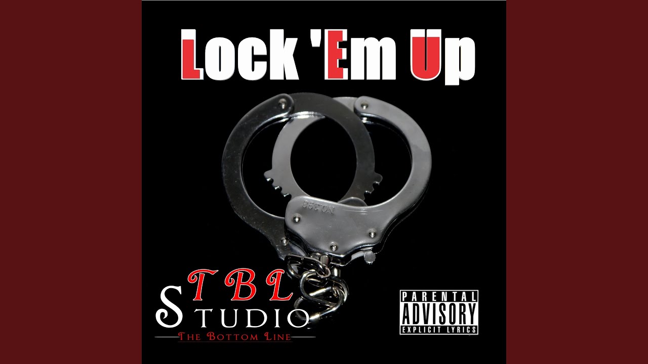 Lock 'Em Up YouTube