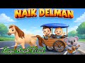 Naik Delman - Naik Delman Istimewa - Lagu Anak Indonesia Populer - Lagu Anak Anak - Lagu Anak Viral