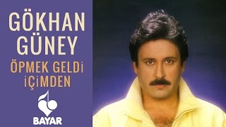 Gökhan Güney - Öpmek Geldi İçimden