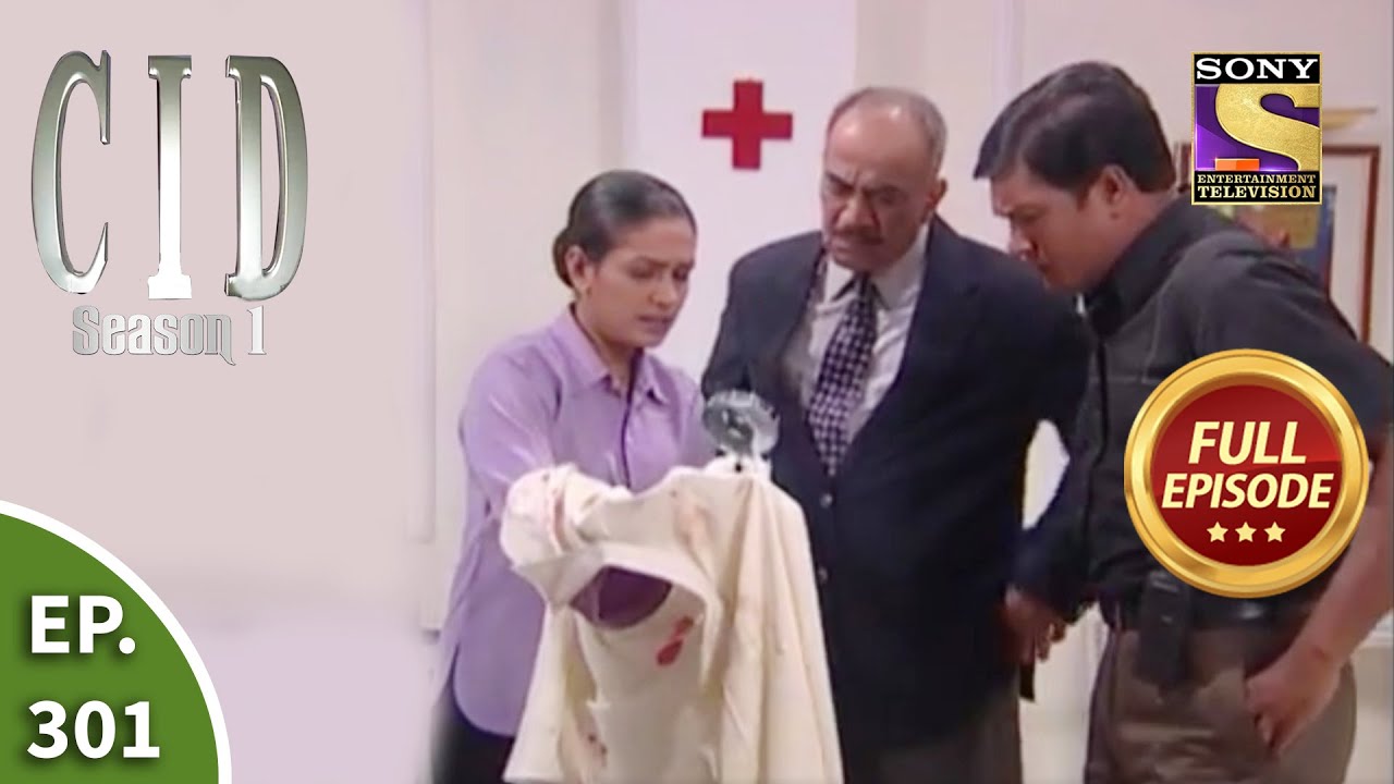 CID (सीआईडी) Season 1 - Episode 301 - The Case Of The Dazed Man - Full Episode