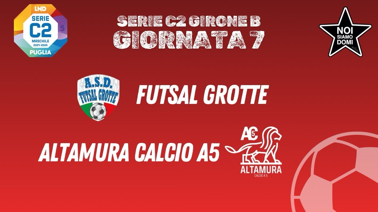 HIGHLIGHTS 7° GIORNATA SERIE C2 PUGLIA GIRONE B: FUTSAL GROTTE VS ALTAMURA CALCIO A5