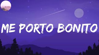 Bad Bunny - Me Porto Bonito Letra/Lyrics