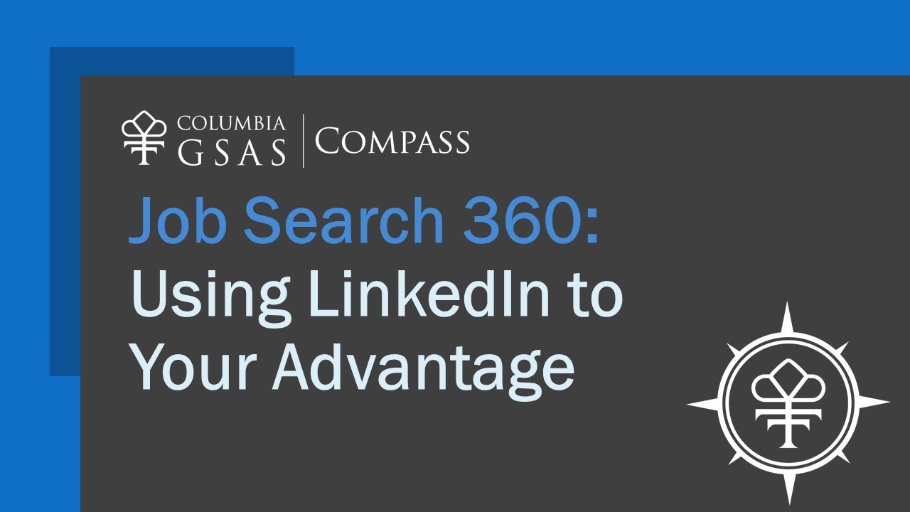 Job Search 360 - Using LinkedIn to Your Advantage - YouTube