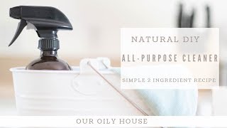 DIY All-Purpose House Cleaner | Natural Cleaning with Essential Oils