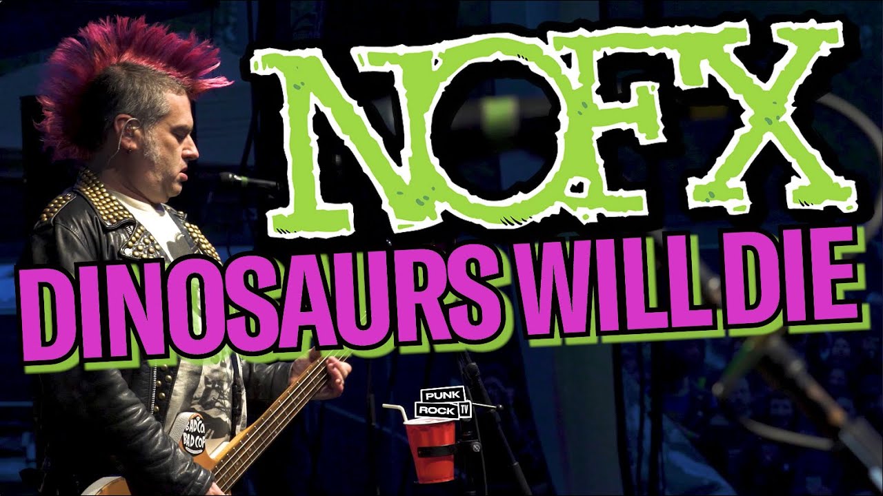 NOFX LIVE - DINOSAURS WILL DIE - PUNK IN DRUBLIC, MA, 2019 4K LYRICS